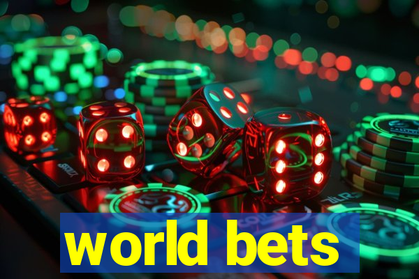 world bets